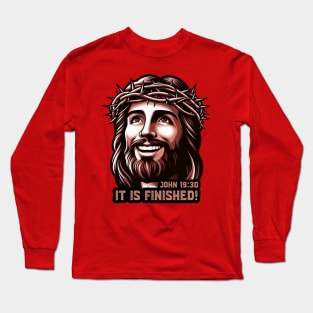 John 19:30 It Is Finished Long Sleeve T-Shirt